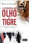 Leitura Obrigatria - A estratgia do Olho de Tigre