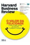 Saiu na Havard Business Review - O Fator Felicidade